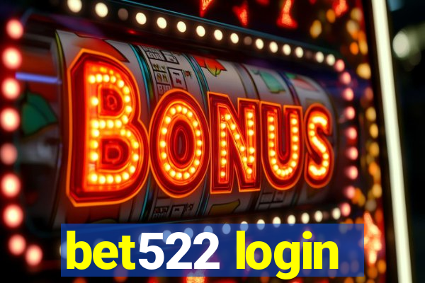 bet522 login